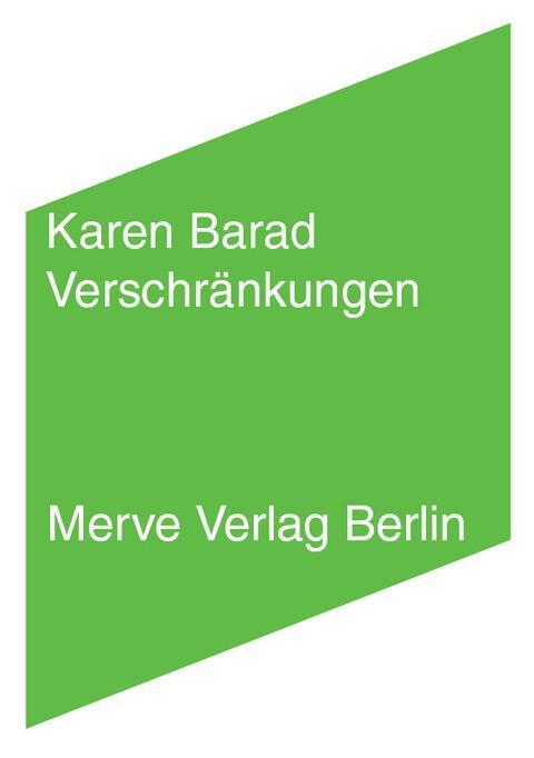 Cover: 9783883963532 | Verschränkungen | Karen Barad | Taschenbuch | IMD | Deutsch | 2015