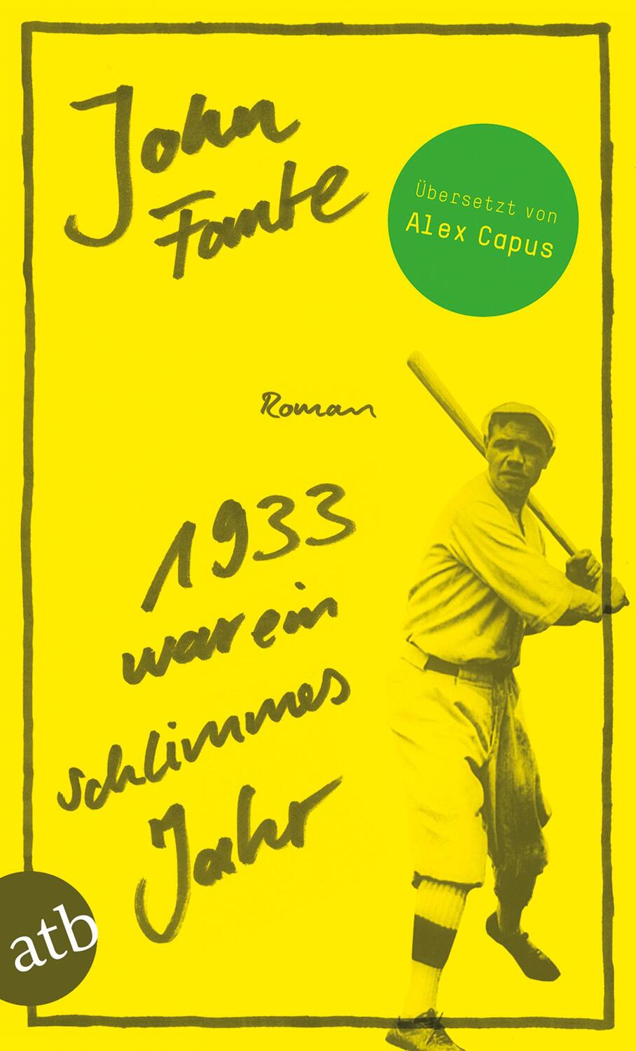 Cover: 9783746633756 | 1933 war ein schlimmes Jahr | John Fante | Taschenbuch | Taschenbuch