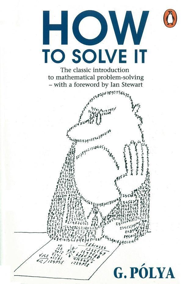 Cover: 9780140124996 | How to Solve It | A New Aspect of Mathematical Method | George Polya