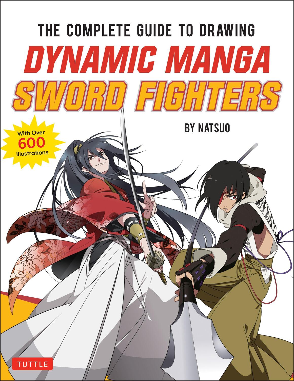 Cover: 9784805315651 | The Complete Guide to Drawing Dynamic Manga Sword Fighters | Natsuo