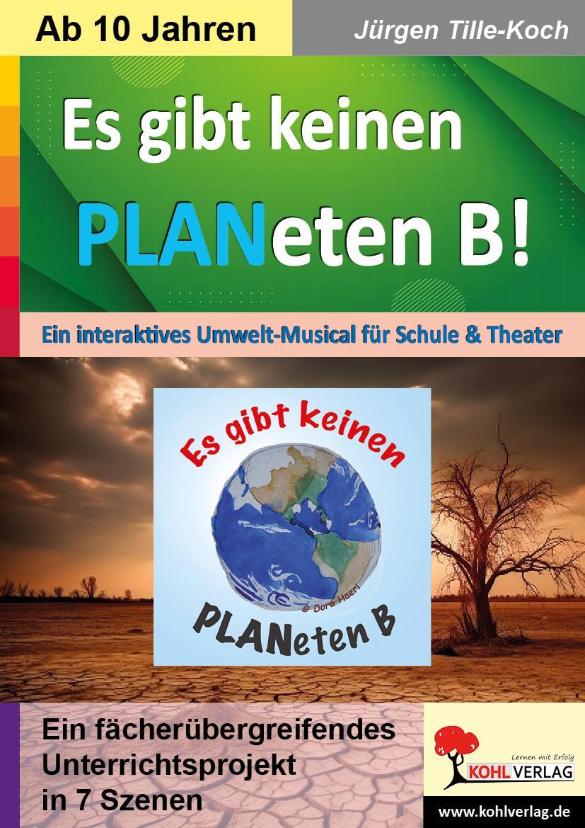 Cover: 9783988410160 | Es gibt keinen PLANeten B! | Jürgen Tille-Koch | Taschenbuch | 48 S.