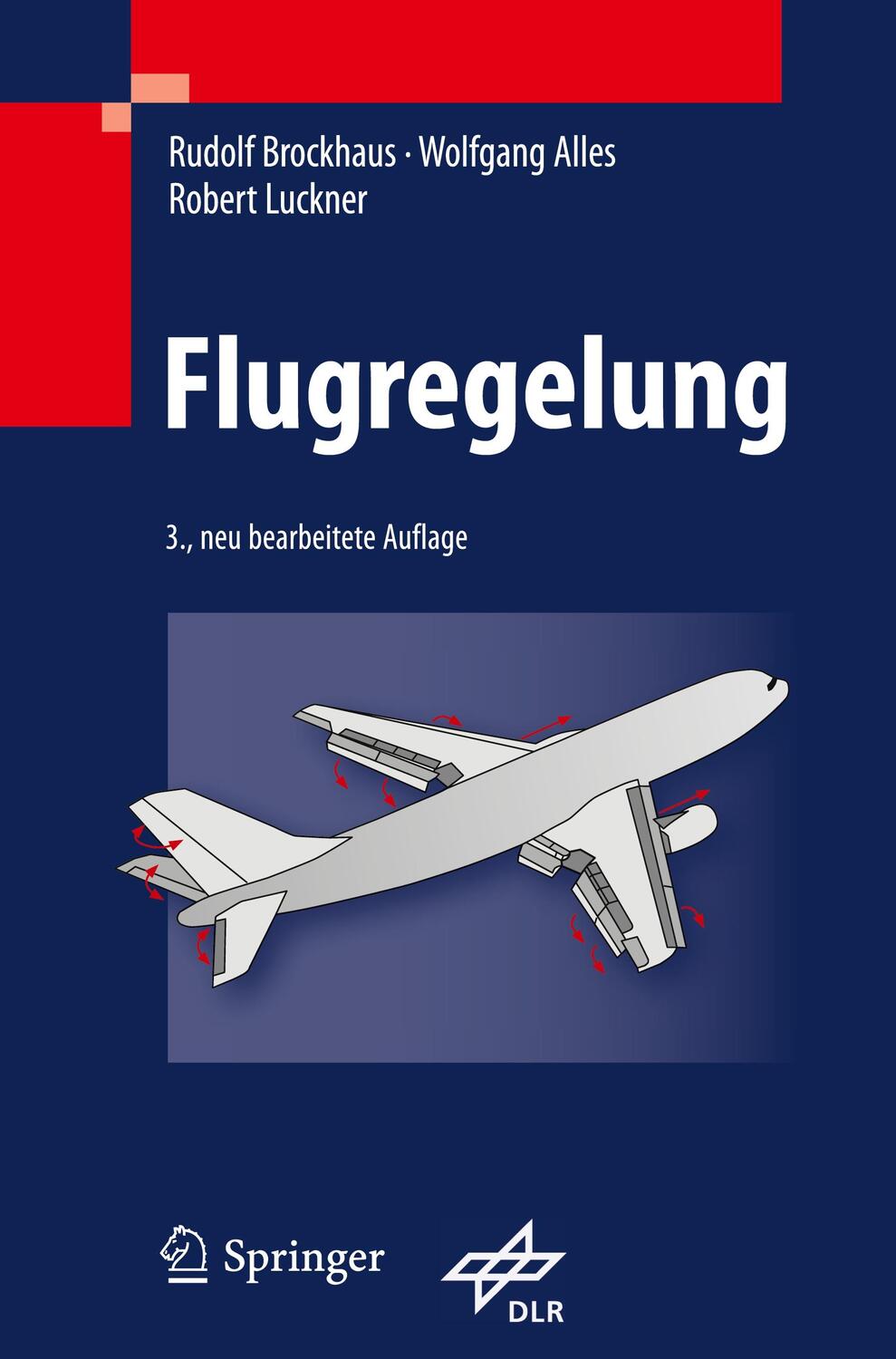 Cover: 9783642014420 | Flugregelung | Rudolf Brockhaus (u. a.) | Buch | Springer