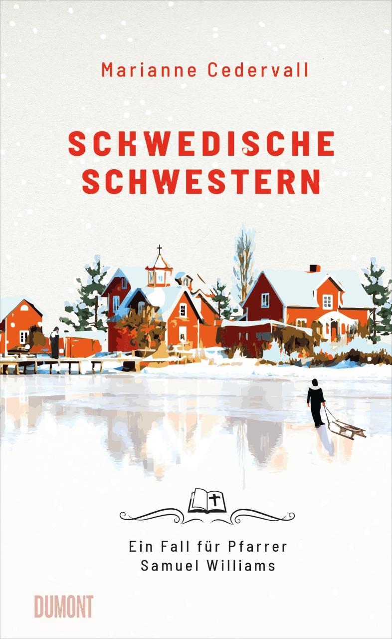 Cover: 9783832182090 | Schwedische Schwestern | Ein Fall für Pfarrer Samuel Williams | Buch