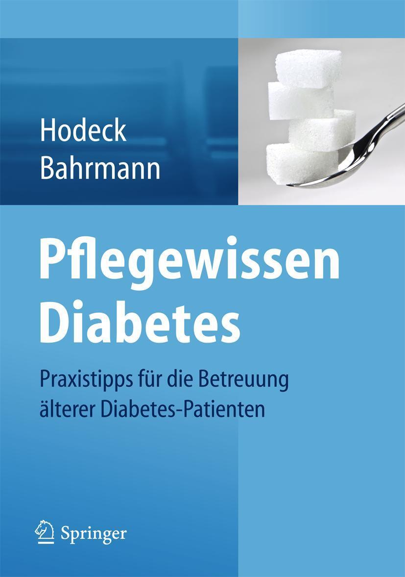 Cover: 9783642384080 | Pflegewissen Diabetes | Katja Hodeck (u. a.) | Taschenbuch | xxiii
