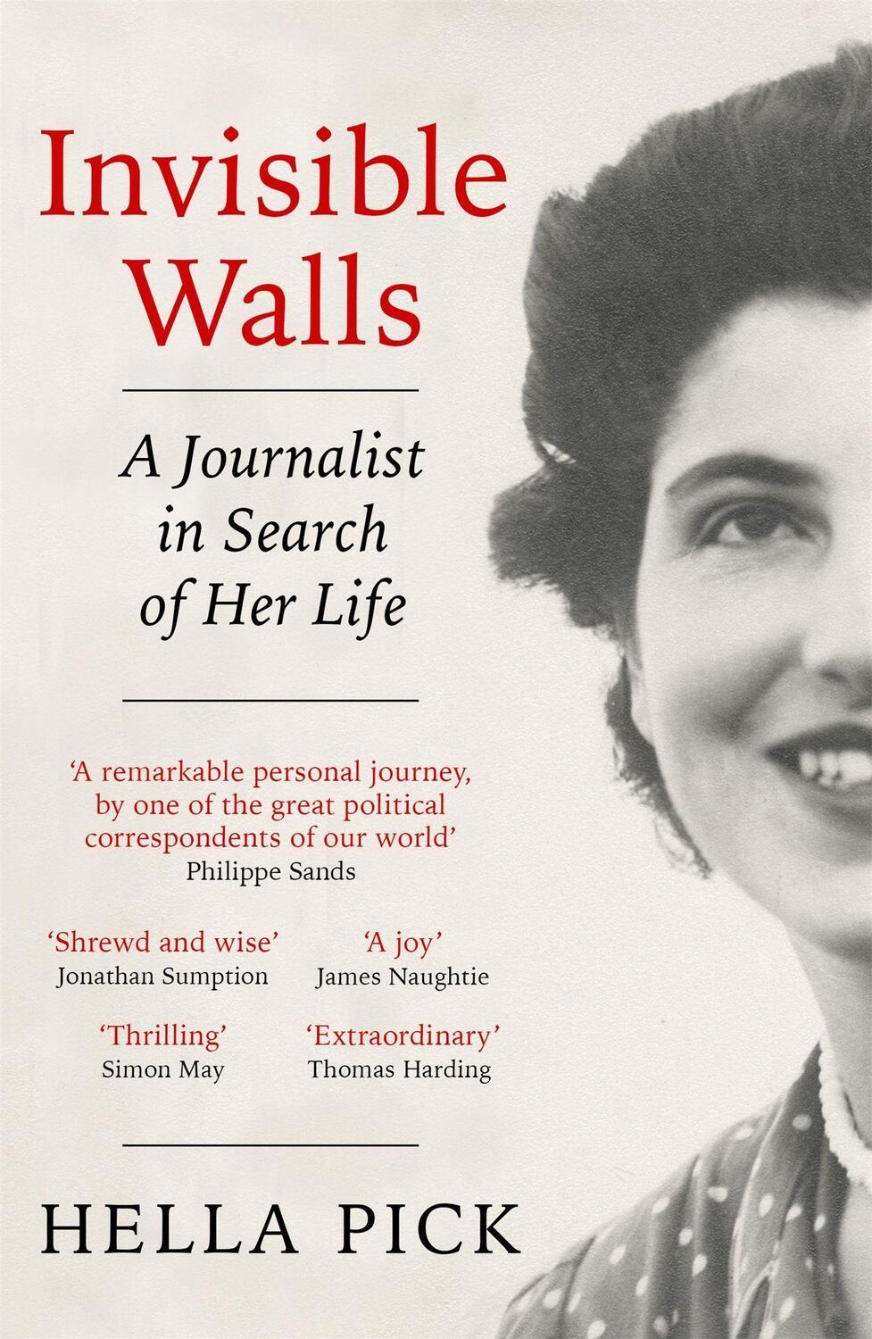 Cover: 9781474613750 | Invisible Walls | A Journalist in Search of Her Life | Hella Pick