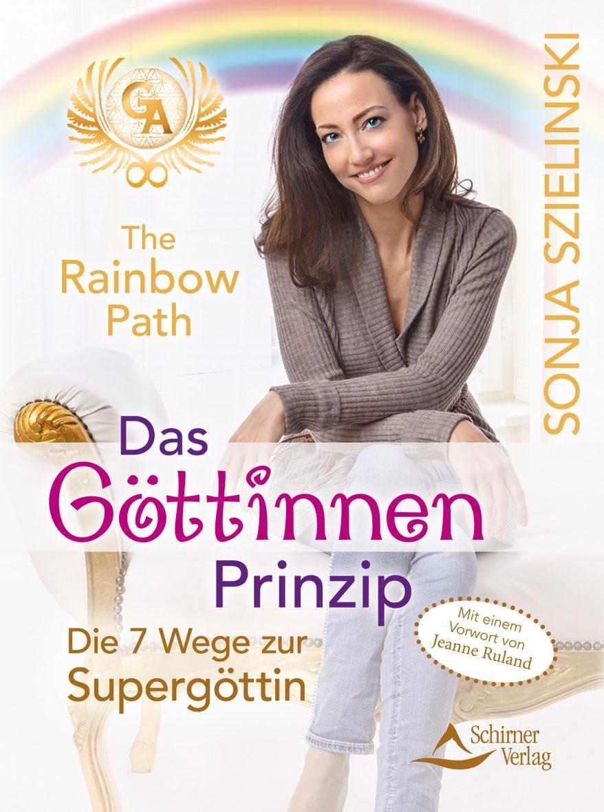 Cover: 9783843412322 | The Rainbow Path - Das Göttinnen Prinzip | Die 7 Wege zur Supergöttin