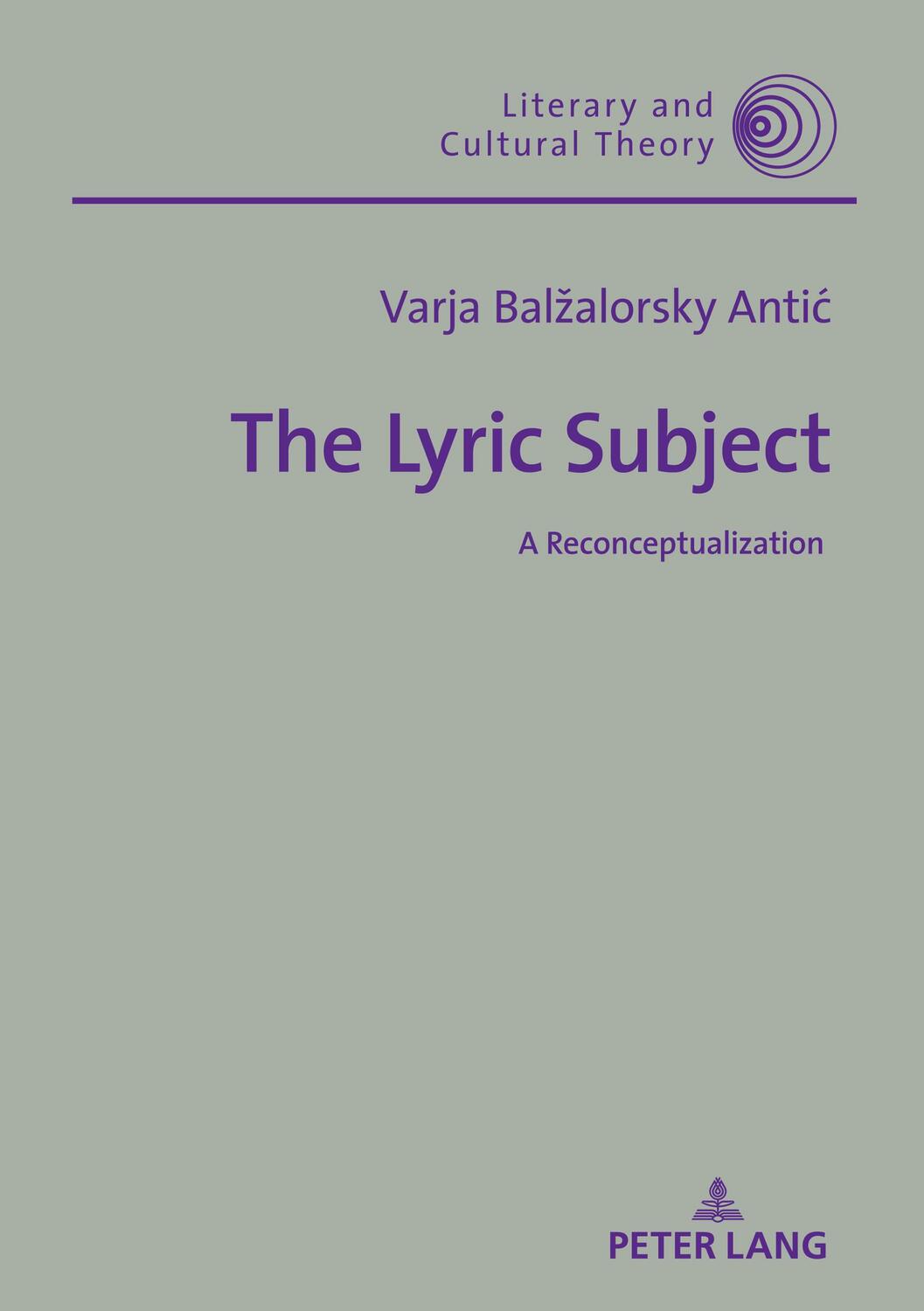 Cover: 9783631833636 | The Lyric Subject | A Reconceptualization | Varja Bal¿alorsky Anti¿