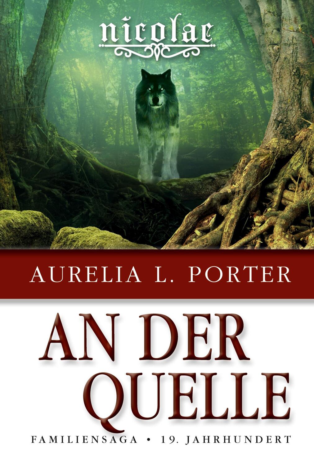 Cover: 9783347565692 | Nicolae - An der Quelle | Aurelia L. Porter | Taschenbuch | Paperback