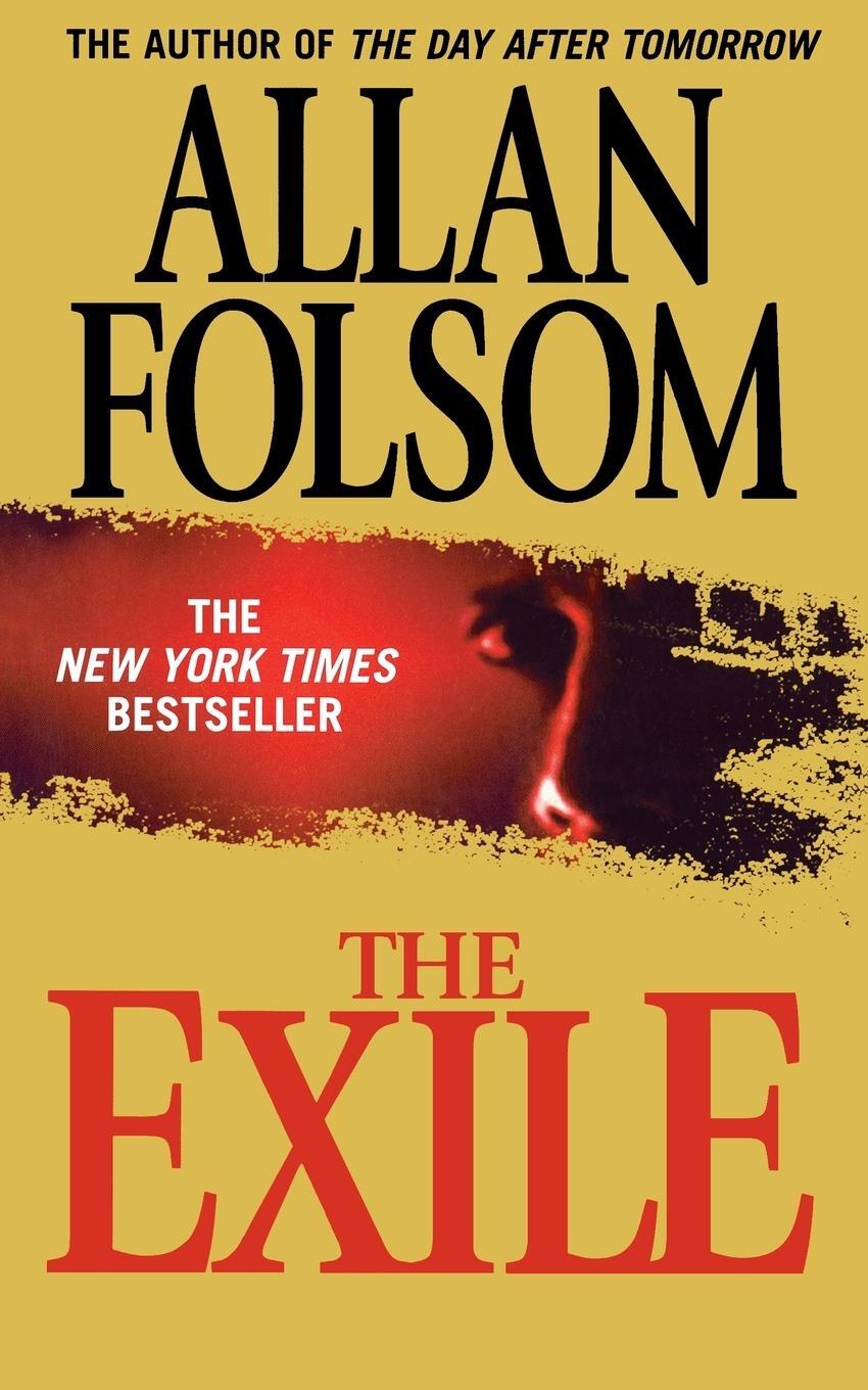 Cover: 9780765392213 | Exile | Allan Folsom | Taschenbuch | Paperback | Englisch | 2006