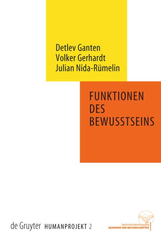Cover: 9783110191073 | Funktionen des Bewusstseins | Detlev Ganten (u. a.) | Buch | ISSN