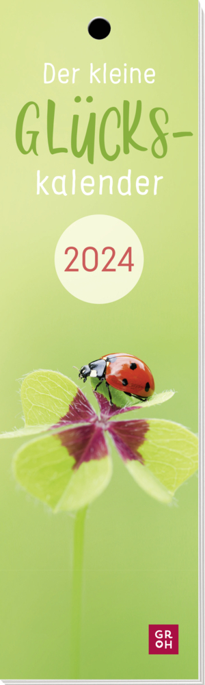 Cover: 4036442011065 | Lesezeichenkalender 2024: Der kleine Glückskalender | Groh Verlag