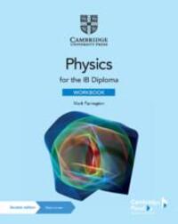 Cover: 9781009071901 | Physics for the IB Diploma Workbook with Digital Access | Farrington
