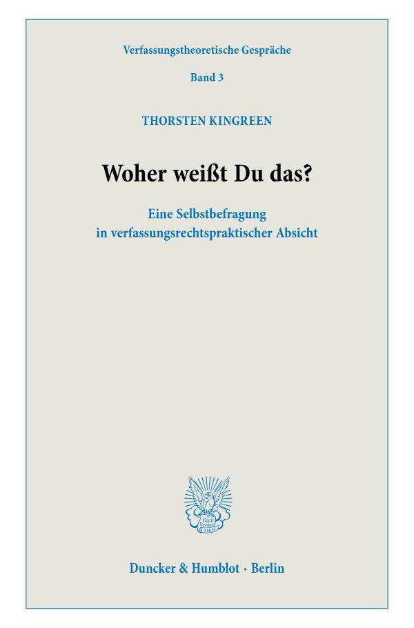 Cover: 9783428191123 | Woher weißt Du das? | Thorsten Kingreen | Taschenbuch | 183 S. | 2024