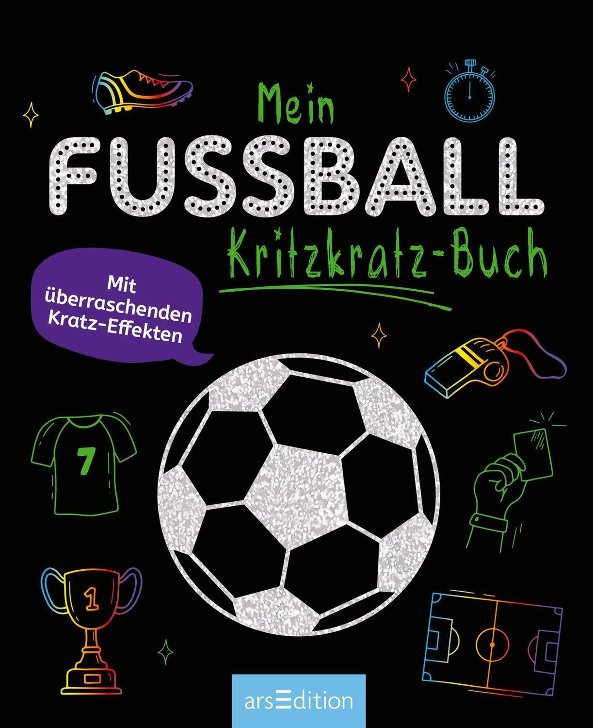 Bild: 9783845857275 | Mein Fußball-Kritzkratz-Buch | Mit überraschenden Kratz-Effekten