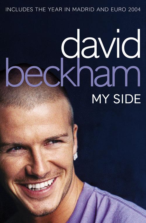 Cover: 9780007157334 | David Beckham: My Side | The Autobiography | David Beckham | Buch