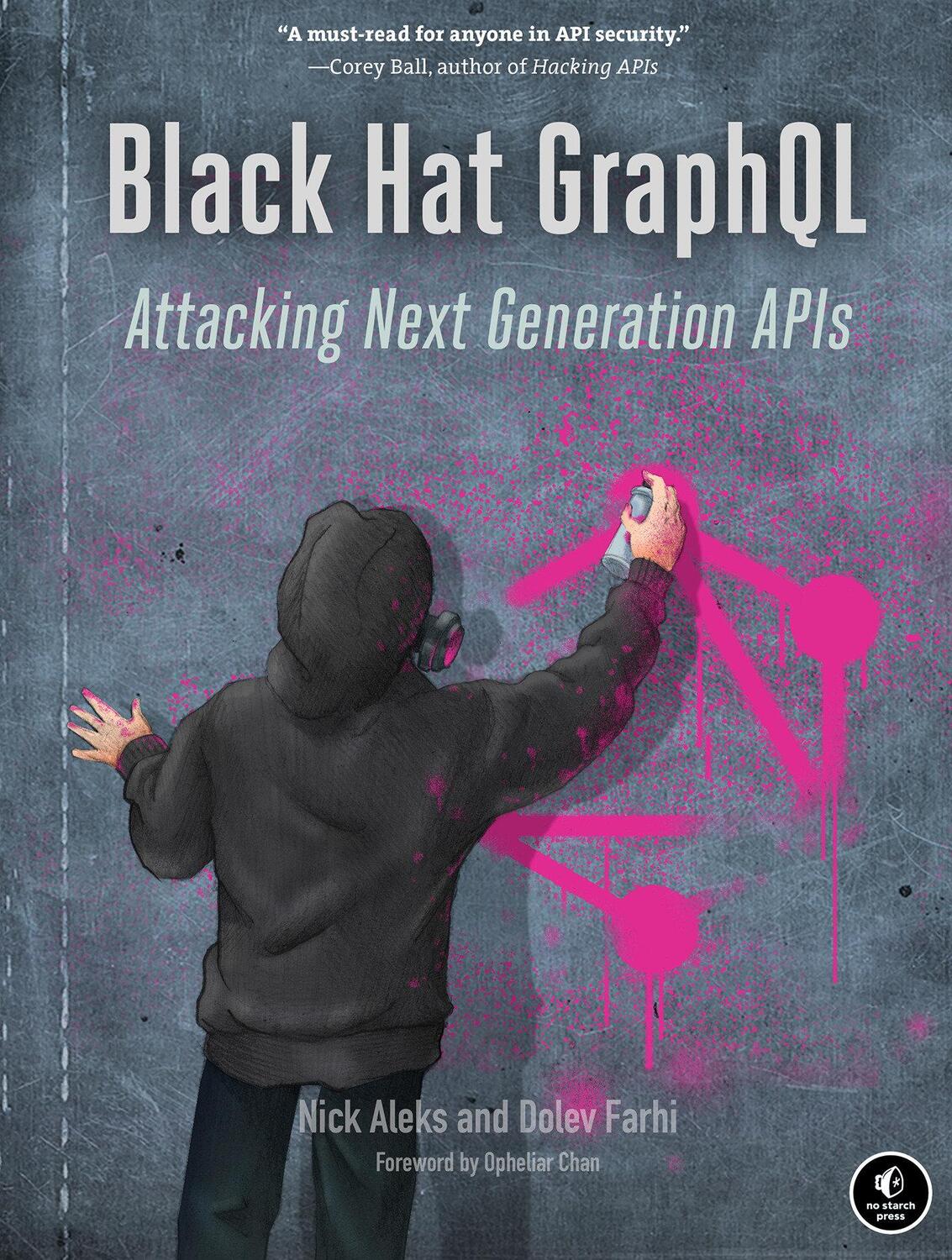 Cover: 9781718502840 | Black Hat GraphQL | Attacking Next Generation APIs | Aleks (u. a.)