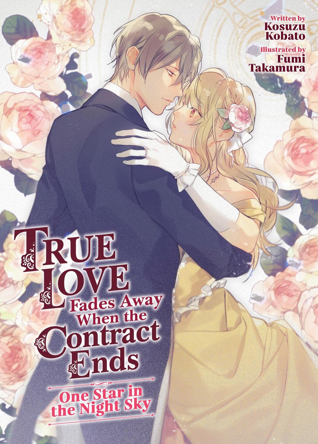 Cover: 9798888437599 | True Love Fades Away When the Contract Ends - One Star in the Night...