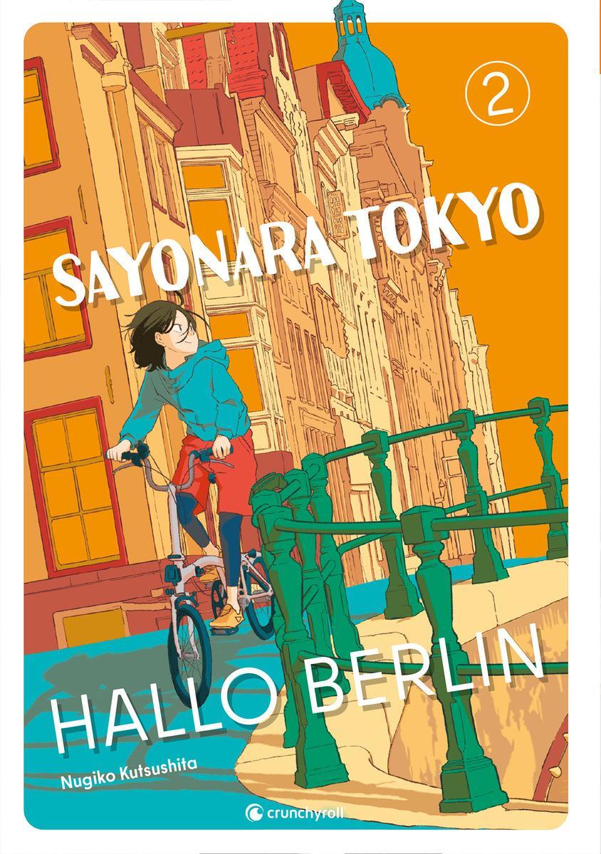 Cover: 9782889517640 | Sayonara Tokyo, Hallo Berlin - Band 2 (Finale) | Kutsushita Nugiko
