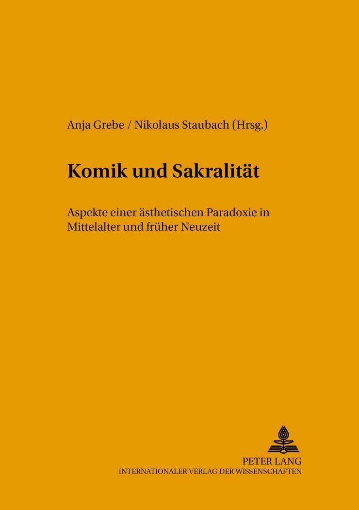 Cover: 9783631545492 | Komik und Sakralität | Nikolaus Staubach (u. a.) | Buch | Deutsch