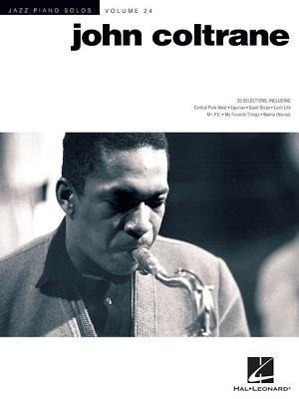Cover: 884088636685 | John Coltrane | Jazz Piano Solos Series Volume 24 | Taschenbuch | Buch