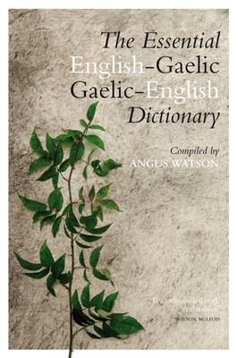 Cover: 9781839830174 | The Essential Gaelic-English / English-Gaelic Dictionary | Taschenbuch