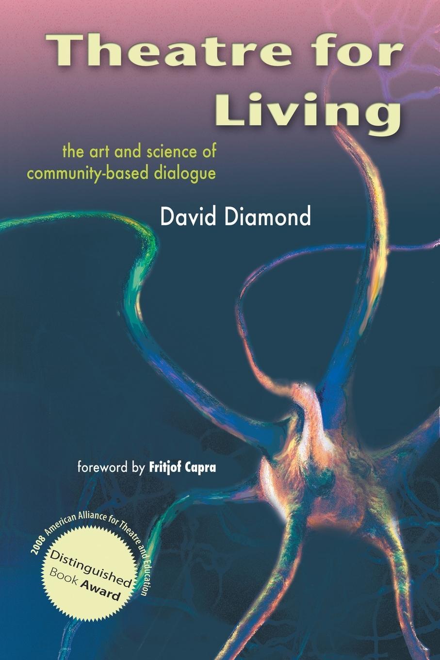 Cover: 9781425124588 | Theatre for Living | The Art and Science of Community-Based Dialogue