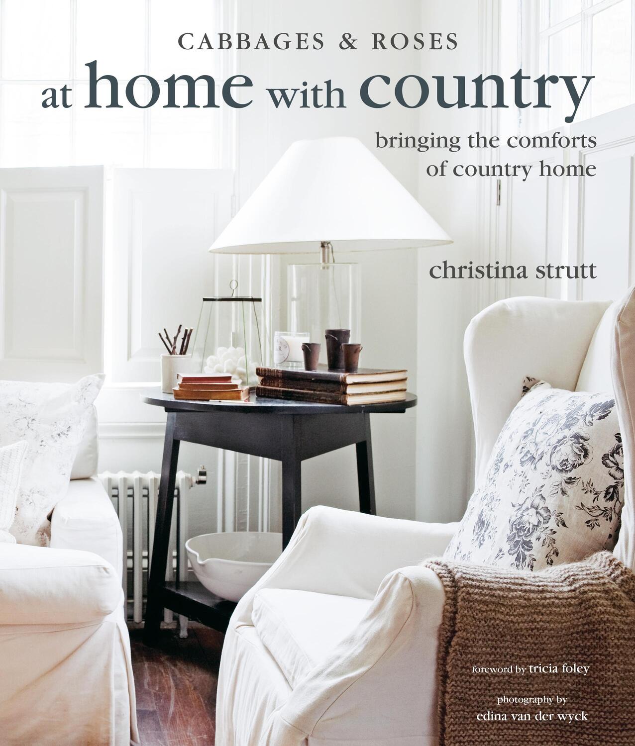 Cover: 9781800651968 | At Home with Country | Bringing the Comforts of Country Home | Strutt