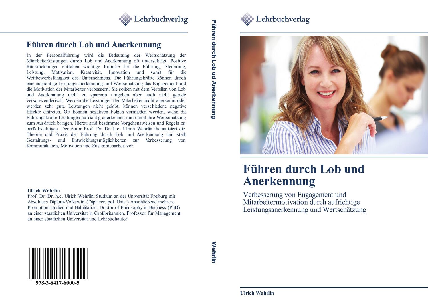 Cover: 9783841760005 | Führen durch Lob und Anerkennung | Ulrich Wehrlin | Taschenbuch | 2014
