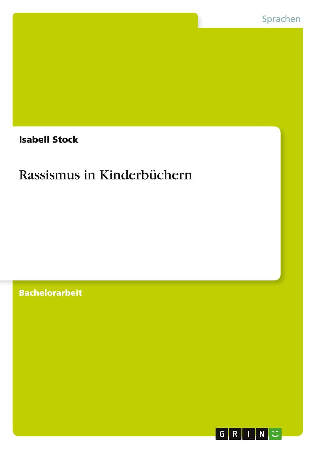 Cover: 9783668084612 | Rassismus in Kinderbüchern | Isabell Stock | Taschenbuch | Paperback