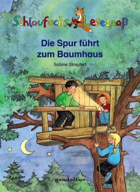 Cover: 9783811233454 | Schlaufuchs Lesespaß: Die Spur führt zum Baumhaus | Sabine Streufert