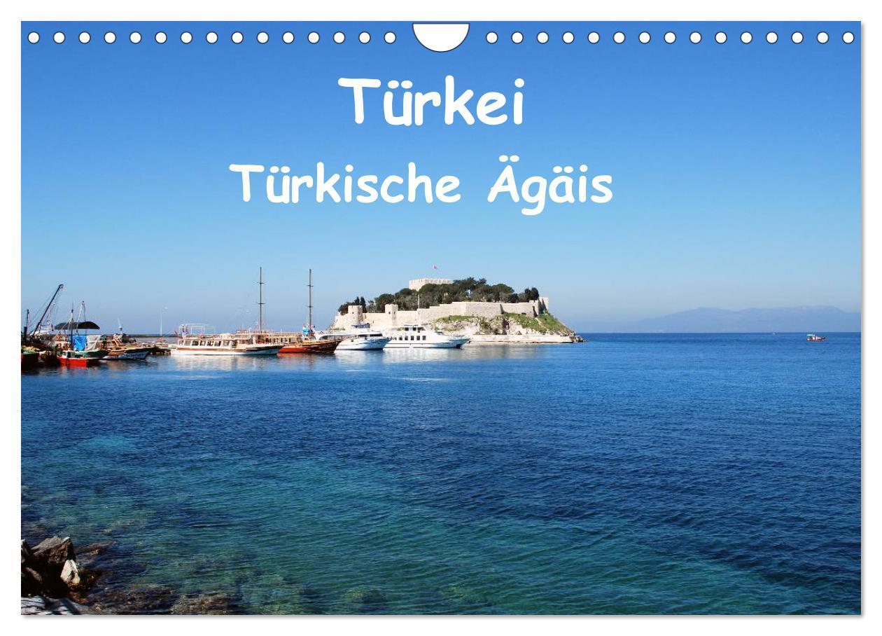 Cover: 9783383511967 | Türkei - Türkische Ägäis (Wandkalender 2024 DIN A4 quer), CALVENDO...