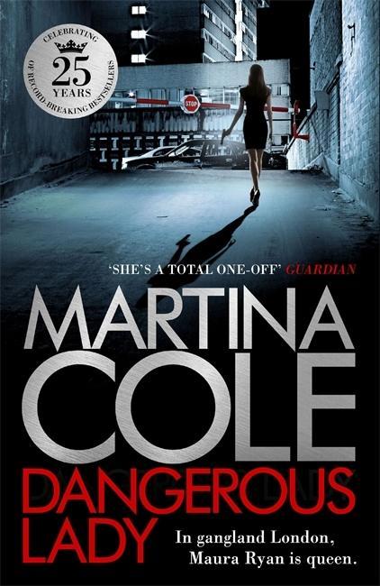 Cover: 9780755374069 | Dangerous Lady | Martina Cole | Taschenbuch | Kartoniert / Broschiert