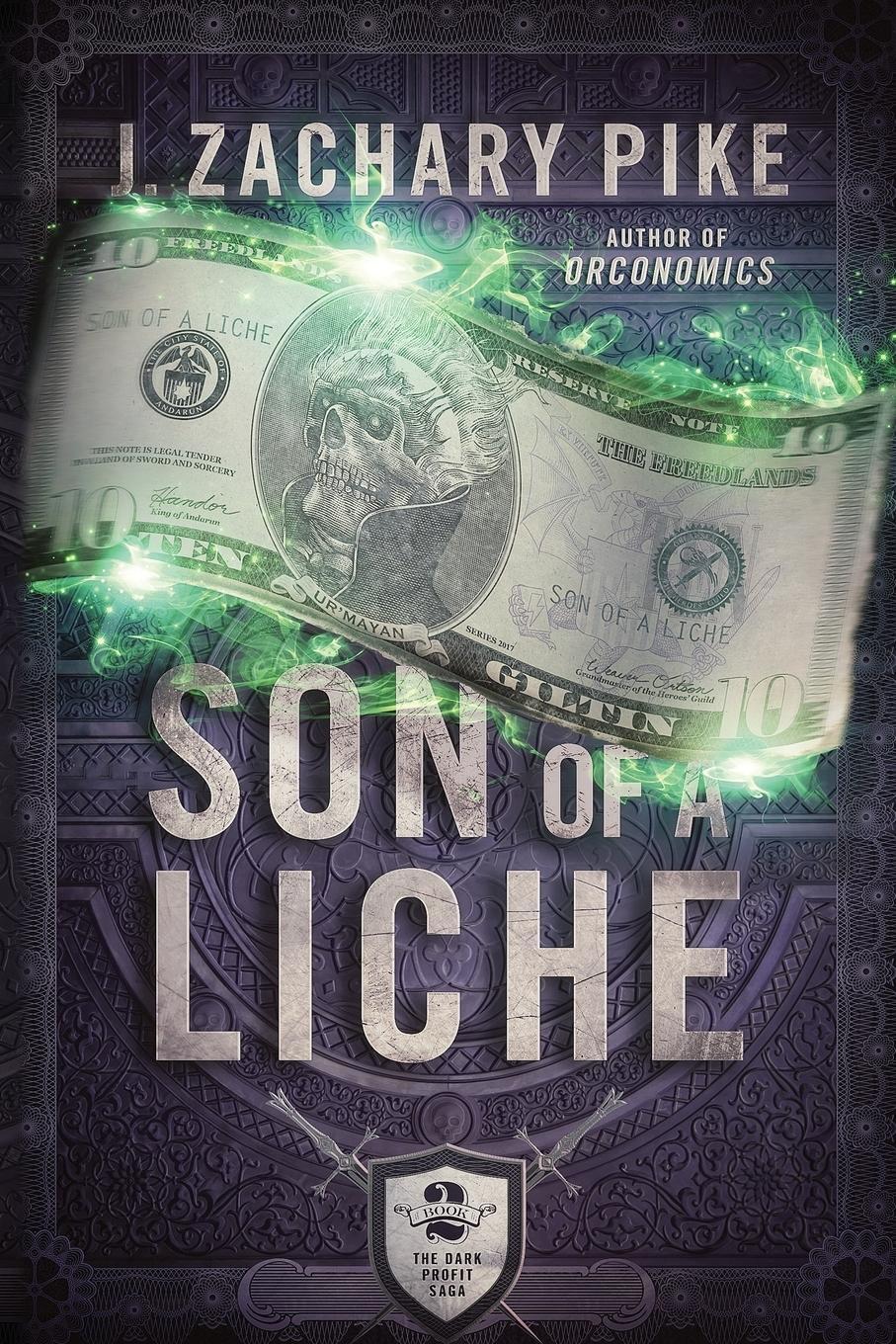 Cover: 9780990859642 | Son of a Liche | J. Zachary Pike | Taschenbuch | The Dark Profit Saga