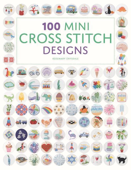 Cover: 9781784946272 | 100 Mini Cross Stitch Designs | Rosemary Drysdale | Taschenbuch | 2022