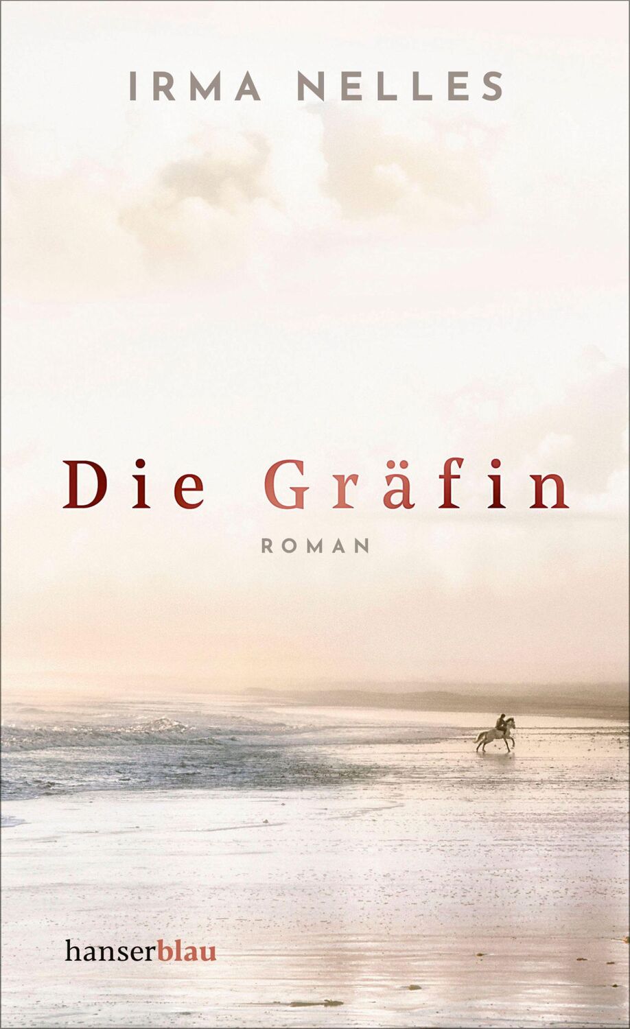 Cover: 9783446281493 | Die Gräfin | Roman | Irma Nelles | Buch | 176 S. | Deutsch | 2024