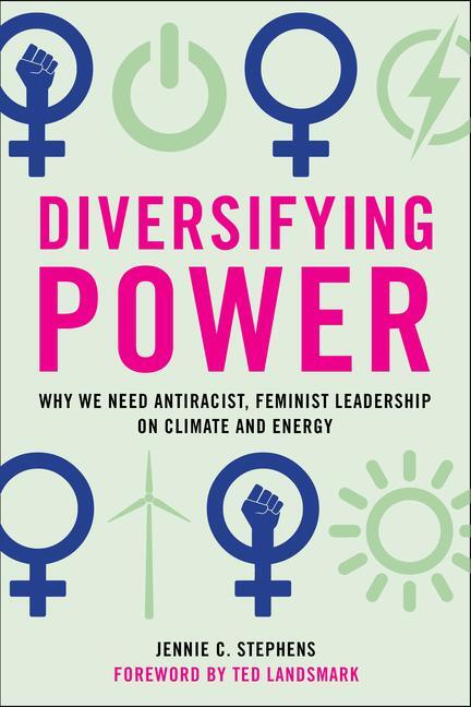 Cover: 9781642831313 | Diversifying Power: Why We Need Antiracist, Feminist Leadership on...