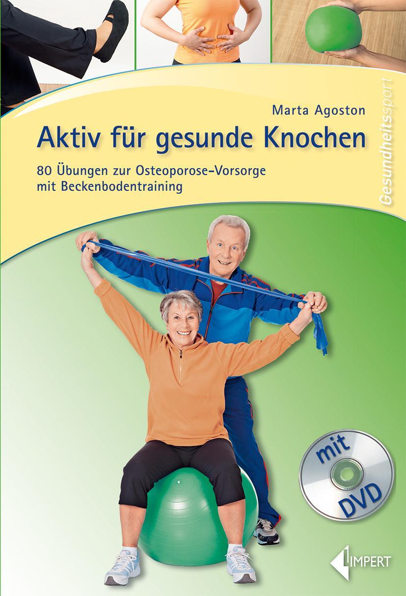 Cover: 9783785318942 | Aktiv für gesunde Knochen | Marta Agoston | Taschenbuch | Deutsch