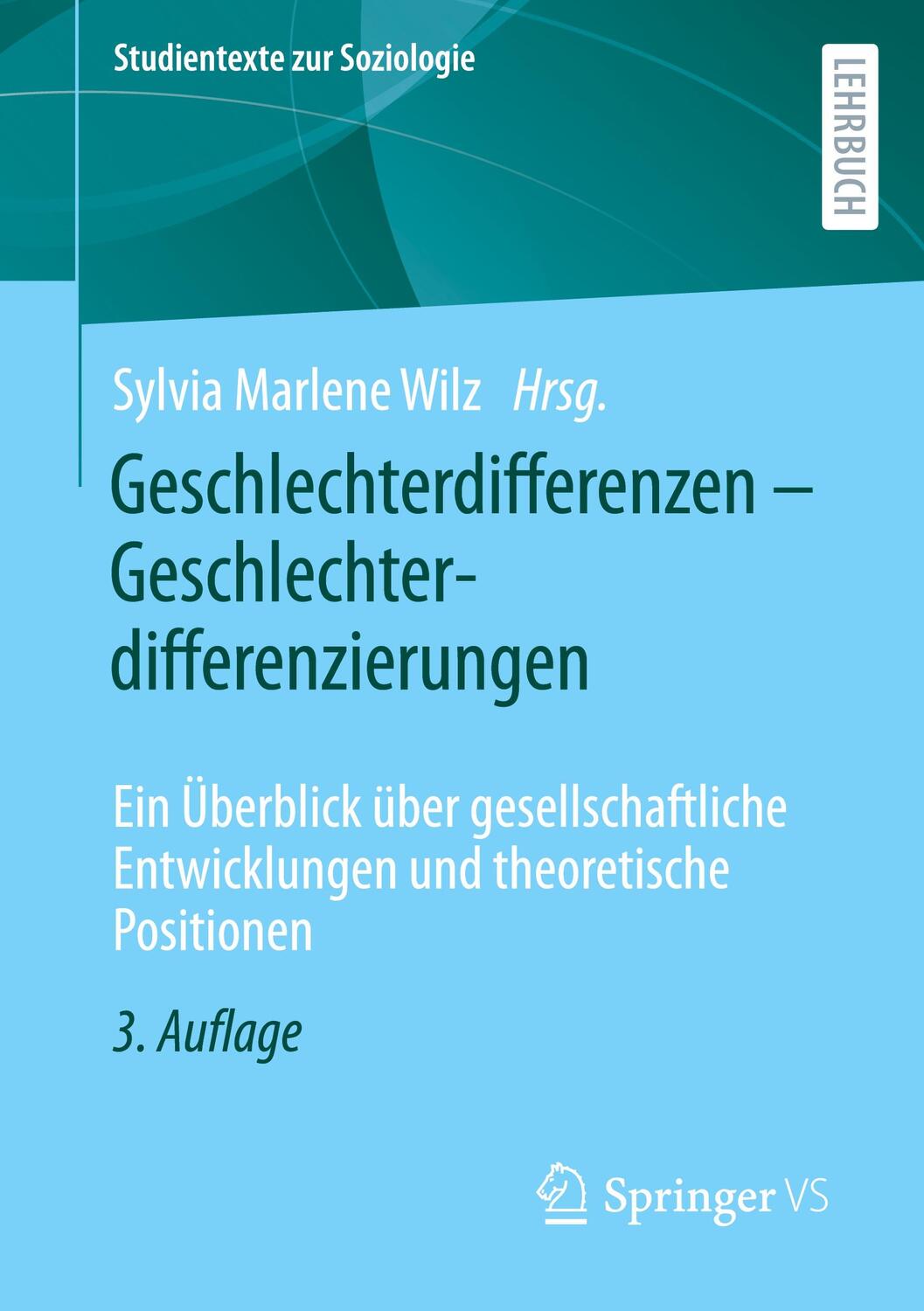 Cover: 9783658322106 | Geschlechterdifferenzen - Geschlechterdifferenzierungen | Wilz | Buch