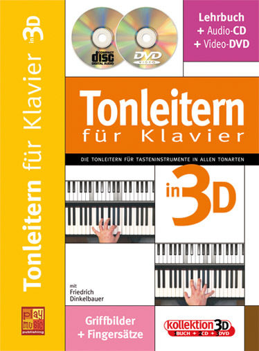 Cover: 3555111301906 | Tonleitern in 3D (+CD +DVD) für Klavier (dt) | Friedrich Dinkelbauer