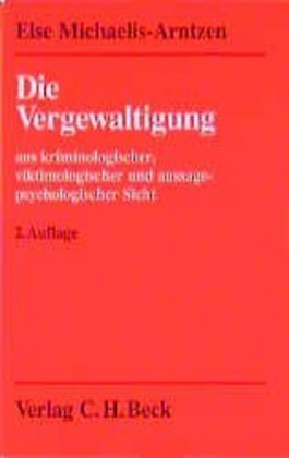 Cover: 9783406376481 | Die Vergewaltigung | Else Michaelis-Arntzen | Taschenbuch | IX | 1994