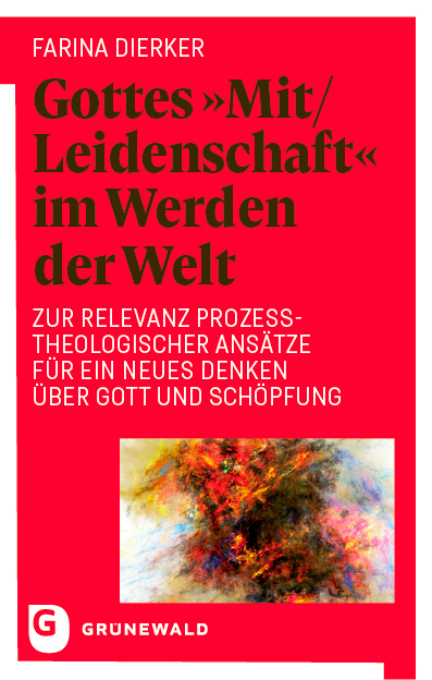 Cover: 9783786732938 | Gottes "Mit/Leidenschaft" im Werden der Welt | Farina Dierker | Buch