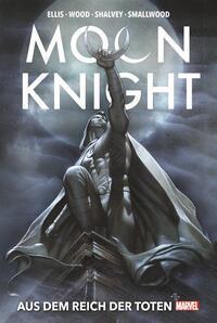 Cover: 9783741626289 | Moon Knight Collection von Warren Ellis: Aus dem Reich der Toten