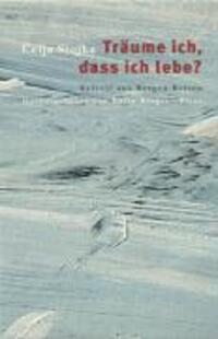 Cover: 9783854524922 | Träume ich, dass ich lebe? | Befreit aus Bergen-Belsen | Ceija Stojka