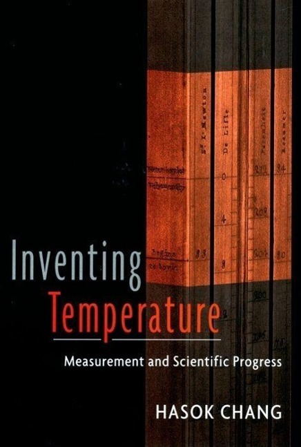 Cover: 9780195337389 | Inventing Temperature | Measurement and Scientific Progress | Chang