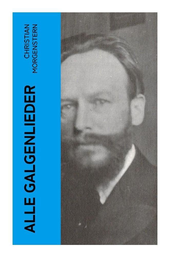 Cover: 9788027348756 | Alle Galgenlieder | Christian Morgenstern | Taschenbuch | 280 S.