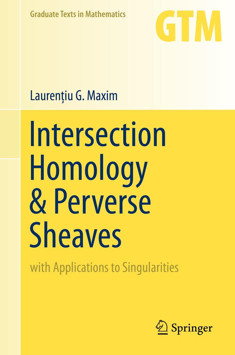 Cover: 9783030276430 | Intersection Homology &amp; Perverse Sheaves | Lauren¿iu G. Maxim | Buch