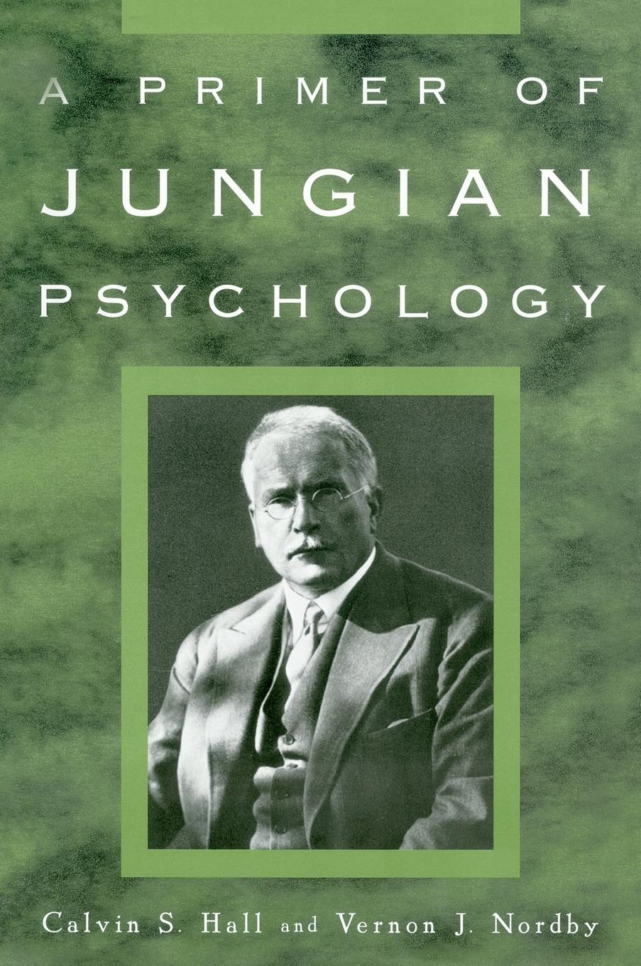 Cover: 9780452011861 | A Primer of Jungian Psychology | Calvin S. Hall (u. a.) | Taschenbuch