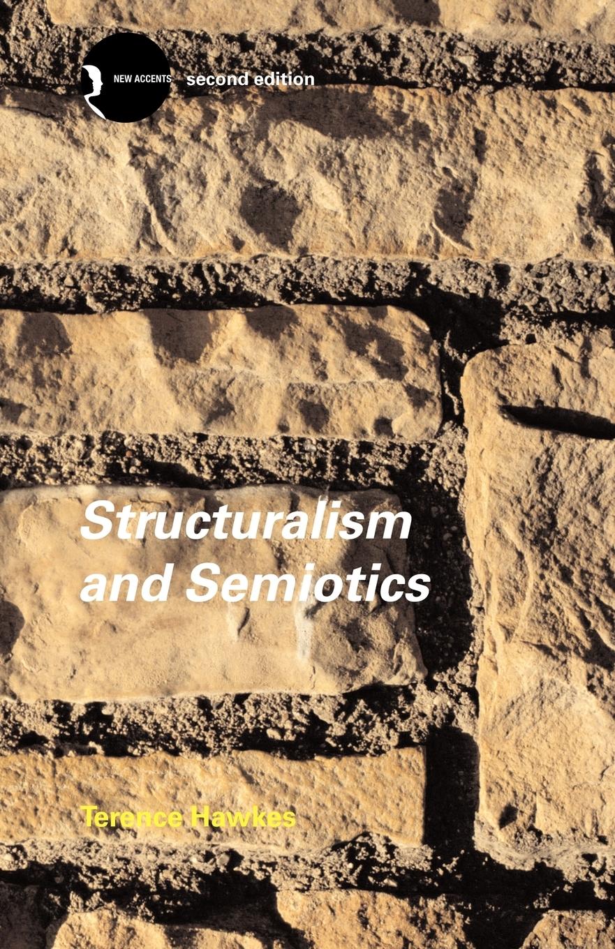 Cover: 9780415321532 | Structuralism and Semiotics | Terence Hawkes | Taschenbuch | Englisch