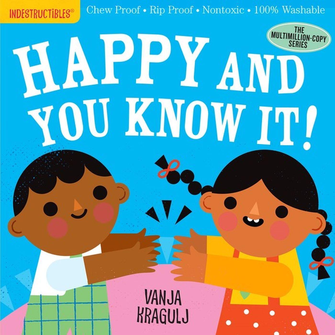 Cover: 9781523514151 | Indestructibles: Happy and You Know It! | Amy Pixton | Taschenbuch