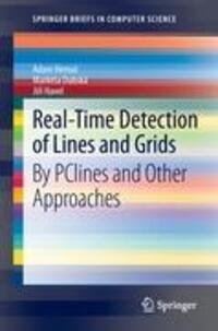 Cover: 9781447144137 | Real-Time Detection of Lines and Grids | Adam Herout (u. a.) | Buch